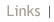Links